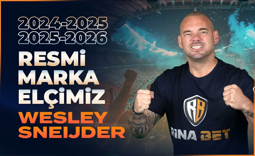 RESMİ MARKA ELÇİMİZ WESLEY SNEİJDER